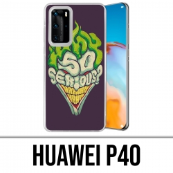 Huawei P40 Case - Joker so ernst