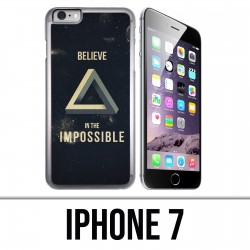 Coque iPhone 7 - Believe Impossible