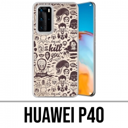 Custodia Huawei P40 - Naughty Kill You