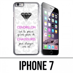 IPhone 7 Case - Cinderella Quote