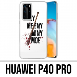 Coque Huawei P40 PRO - Eeny Meeny Miny Moe Negan