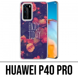 Huawei P40 PRO Case - Enjoy Today