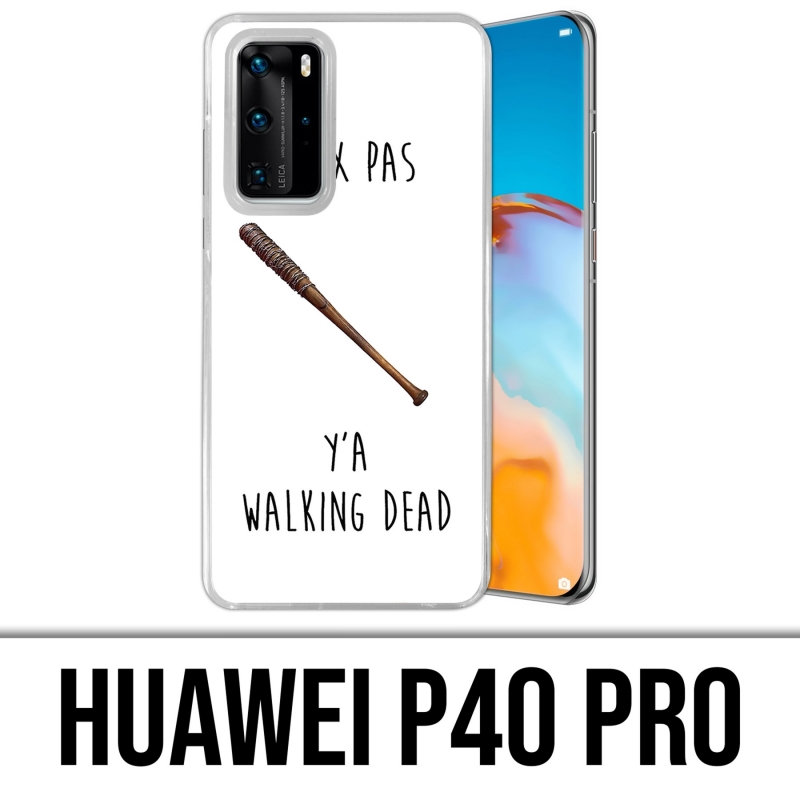 Coque Huawei P40 PRO - Jpeux Pas Walking Dead