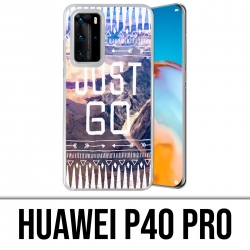 Coque Huawei P40 PRO - Just Go