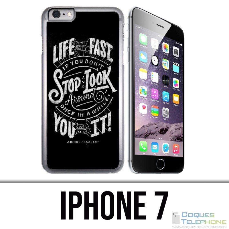IPhone 7 Case - Citation Life Fast Stop Look Around