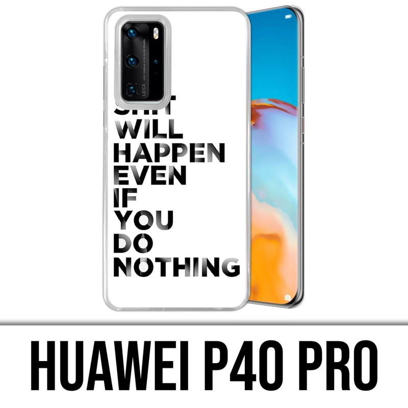 Huawei P40 PRO Case - Scheiße wird passieren