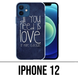 IPhone 12 Case - All You Need Is Chocolate