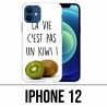Coque iPhone 12 - La Vie Pas Un Kiwi