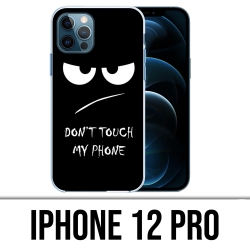 IPhone 12 Pro Case - Don'T Touch My Phone Angry