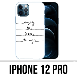 Coque iPhone 12 Pro - Enjoy Little Things