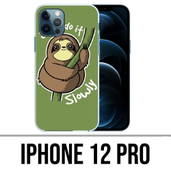 IPhone 12 Pro Case - Just Do It Slowly
