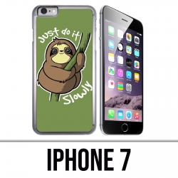 Coque iPhone 7 - Just Do It Slowly