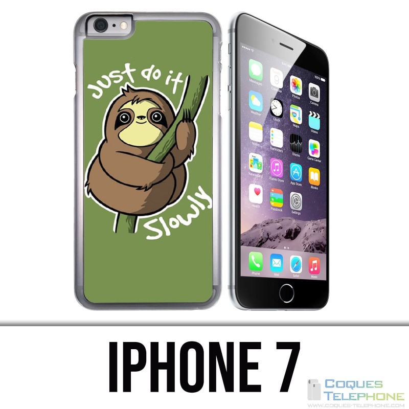 IPhone 7 Case - Just Do It Slowly