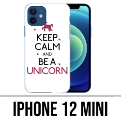Custodia per iPhone 12 mini - Keep Calm Unicorn Unicorn