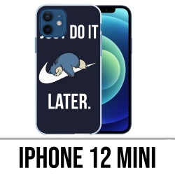 IPhone 12 Mini-Case - Pokémon Snorlax Mach es einfach später