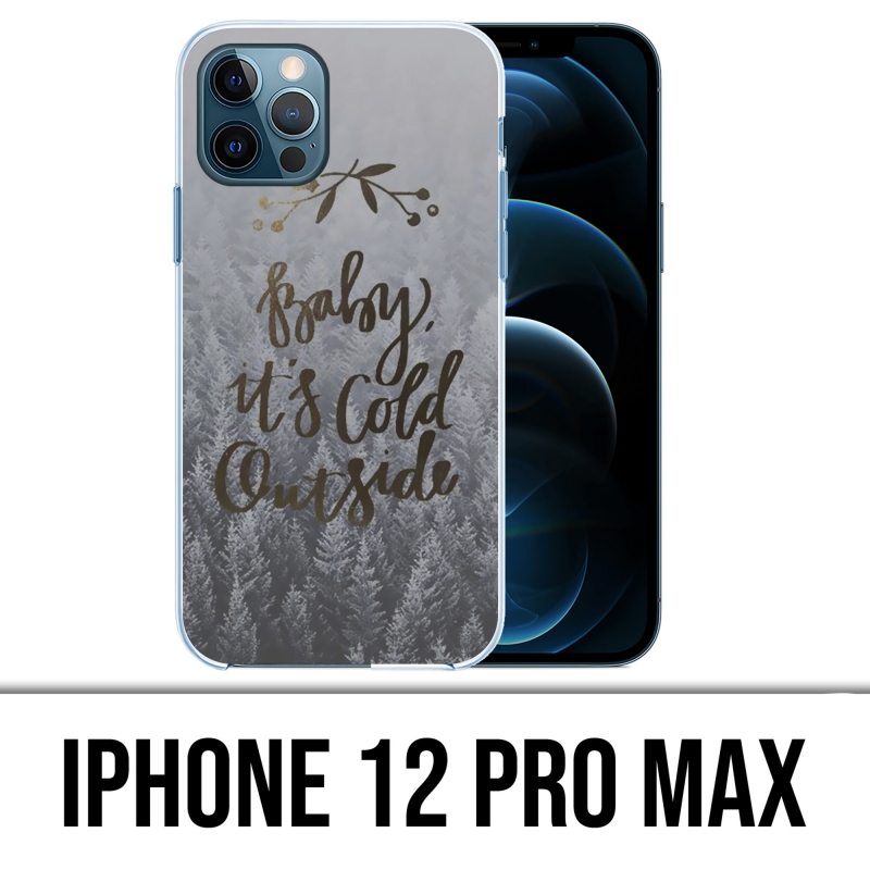 IPhone 12 Pro Max Case - Baby Cold Outside