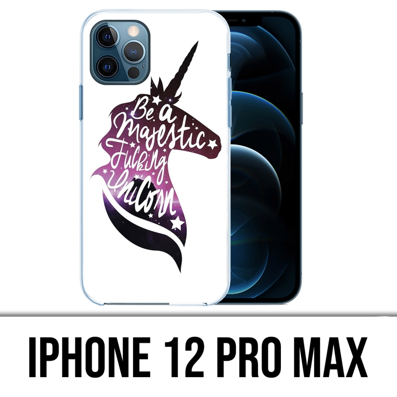 Coque iPhone 12 Pro Max - Be A Majestic Unicorn