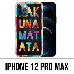 Custodia per iPhone 12 Pro Max - Hakuna Mattata