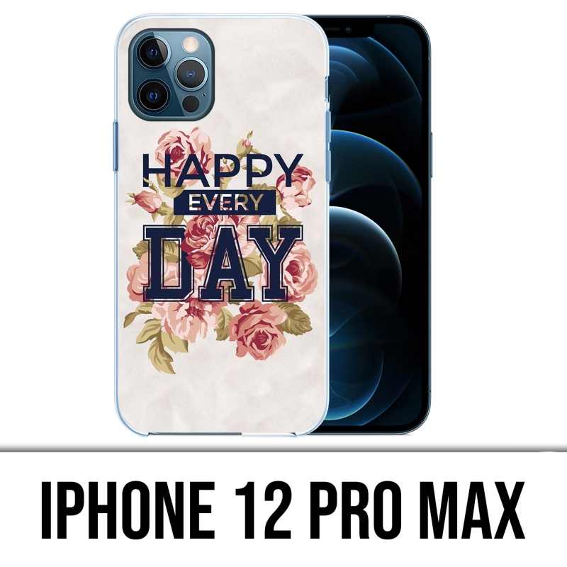 Coque iPhone 12 Pro Max - Happy Every Days Roses