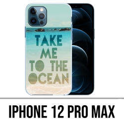 Coque iPhone 12 Pro Max - Take Me Ocean