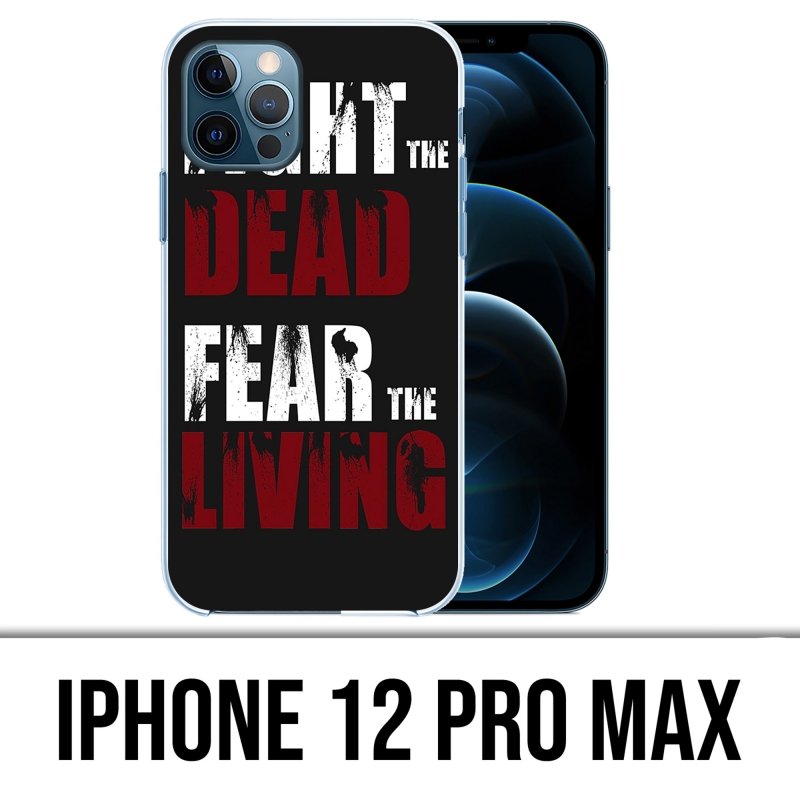 Funda para iPhone 12 Pro Max - Walking Dead Fight The Dead Fear The Living