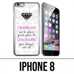 IPhone 8 Case - Cinderella Quote