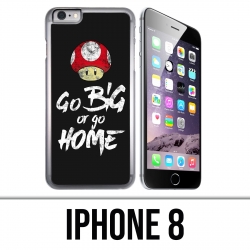 IPhone 8 Case - Go Big Or Go Home Bodybuilding