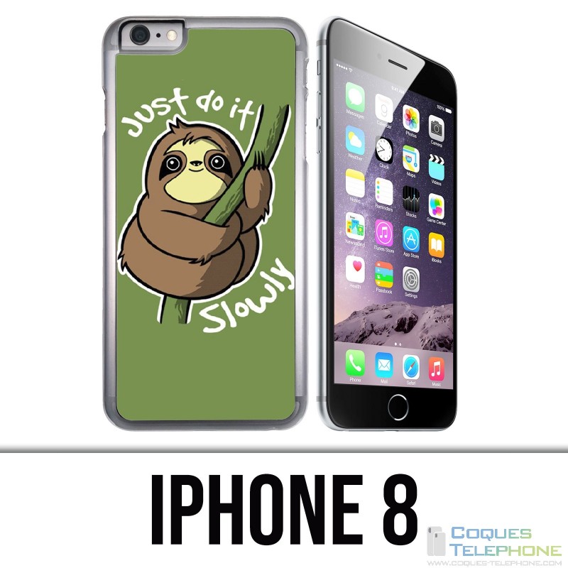 IPhone 8 case - Just Do It Slowly