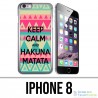 IPhone 8 Fall - behalten Sie Ruhe Hakuna Mattata