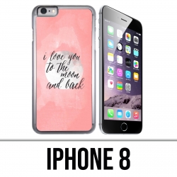 Coque iPhone 8 - Love Message Moon Back