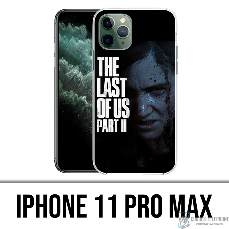 Coque iPhone 11 Pro Max - The Last Of Us Partie 2