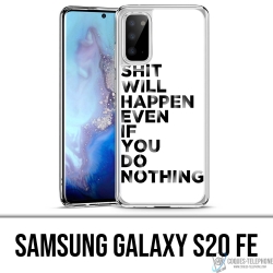 Samsung Galaxy S20 FE Case - Scheiße wird passieren