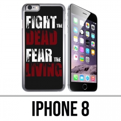 Coque iPhone 8 - Walking Dead Fight The Dead Fear The Living