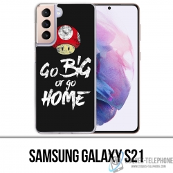 Samsung Galaxy S21 Case - Go Big Or Go Home Bodybuilding