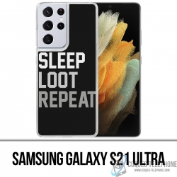 Funda Samsung Galaxy S21 Ultra - Eat Sleep Loot Repeat