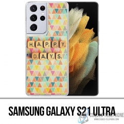 Samsung Galaxy S21 Ultra Case - Happy Days