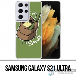Samsung Galaxy S21 Ultra Case - Just Do It Slowly