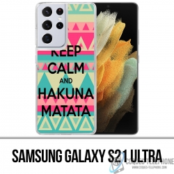 Custodia per Samsung Galaxy S21 Ultra - Mantieni la calma Hakuna Mattata
