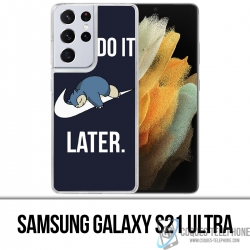 Samsung Galaxy S21 Ultra Case - Pokémon Snorlax Just Do It Later