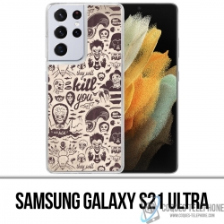 Custodia per Samsung Galaxy S21 Ultra - Naughty Kill You