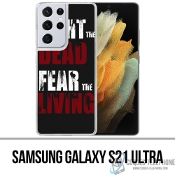 Case Samsung Galaxy S21 Ultra - Walking Dead Fight The Dead Fear The Living
