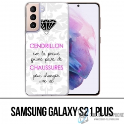 Custodia per Samsung Galaxy S21 Plus - Citazione di Cenerentola