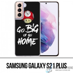 Samsung Galaxy S21 Plus Case - Go Big Or Go Home Bodybuilding