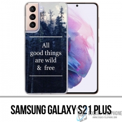 Funda Samsung Galaxy S21 Plus - Lo bueno es salvaje y gratis