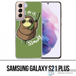 Samsung Galaxy S21 Plus Case - Just Do It Slowly