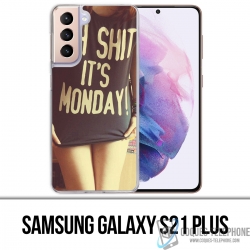 Samsung Galaxy S21 Plus case - Oh Shit Monday Girl