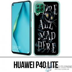 Huawei P40 Lite Case - Were All Mad Here Alice In Wonderland