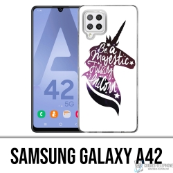 Samsung Galaxy A42 case - Be A Majestic Unicorn
