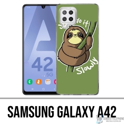 Samsung Galaxy A42 Case - Just Do It Slowly