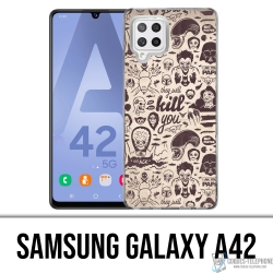 Custodia per Samsung Galaxy A42 - Naughty Kill You
